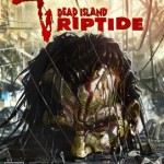 Dead Island Riptide (Complete Edition)