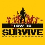 How to Survive