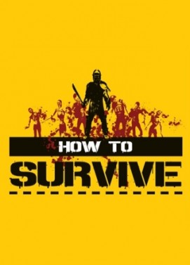 How to Survive