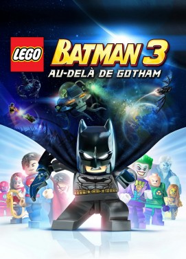 LEGO: Batman 3 - Beyond Gotham