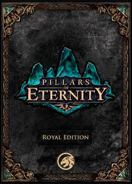 Pillars of Eternity (Royal Edition)