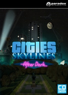 cities skylines after dark